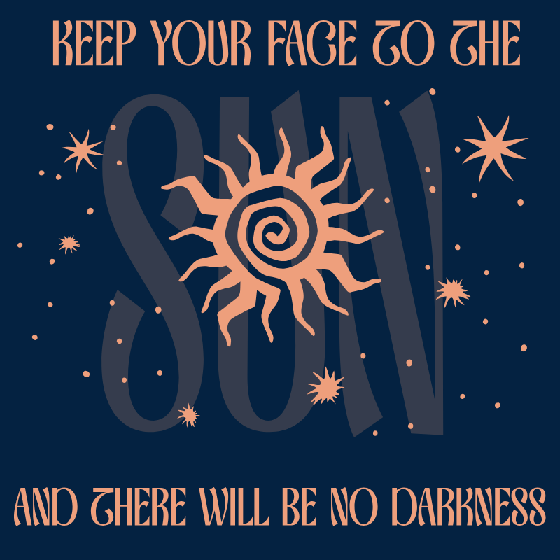 Face the sun
